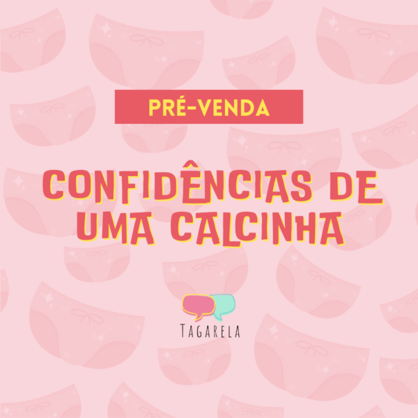 confidencias de uma calcinha